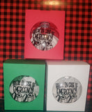 BREAK IN CASE OF EMERGENCY ORNAMENT