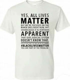 Yes, All Lives Matter Tshirt